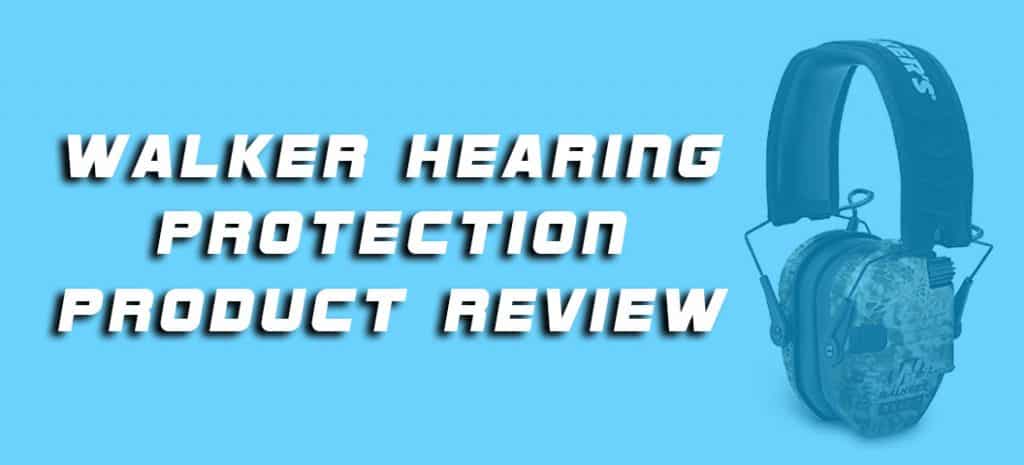 Walker Hearing Protection