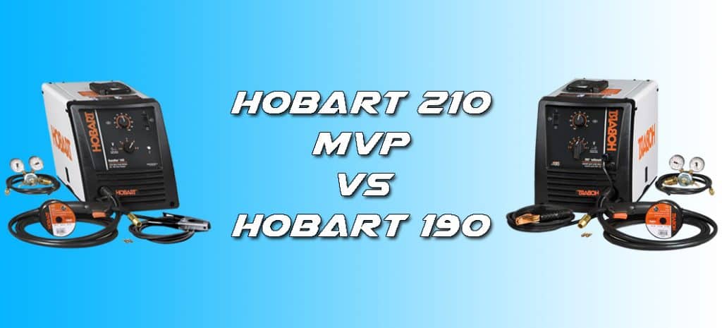 Hobart 210 mvp Comparison Hobart 190